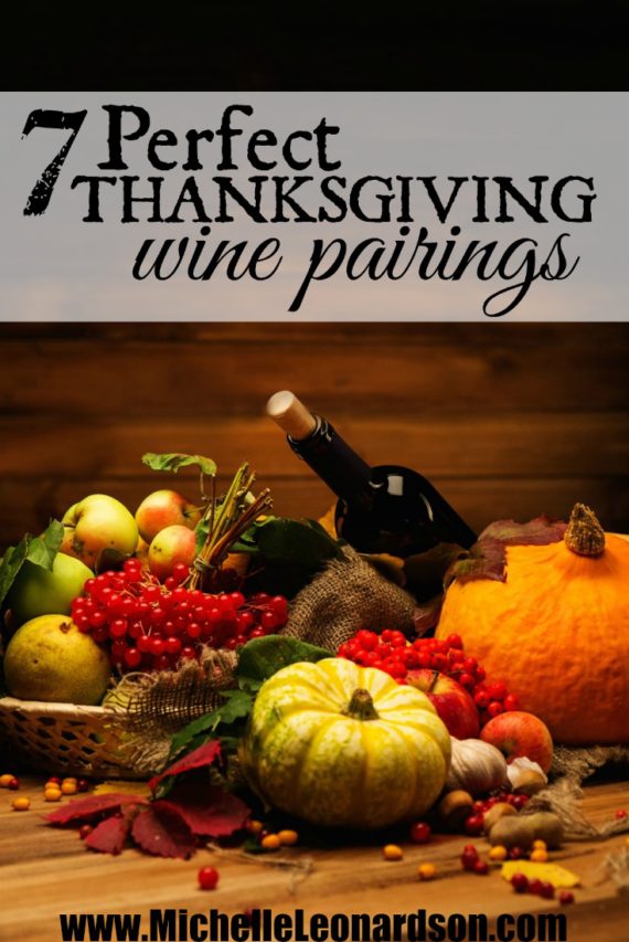 7 Perfect Thanksgiving Wine Recommendations | Thanksgiving Wine Pairings